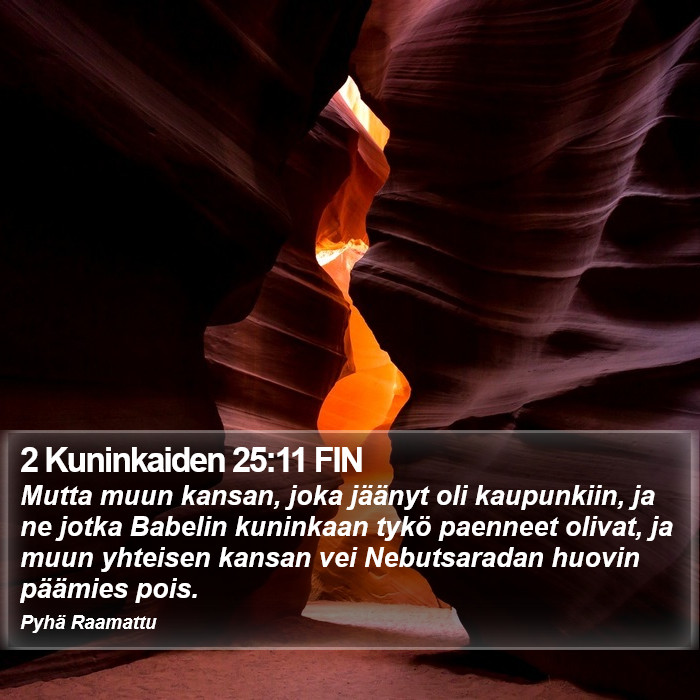 2 Kuninkaiden 25:11 FIN Bible Study