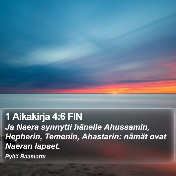 1 Aikakirja 4:6 FIN Bible Study