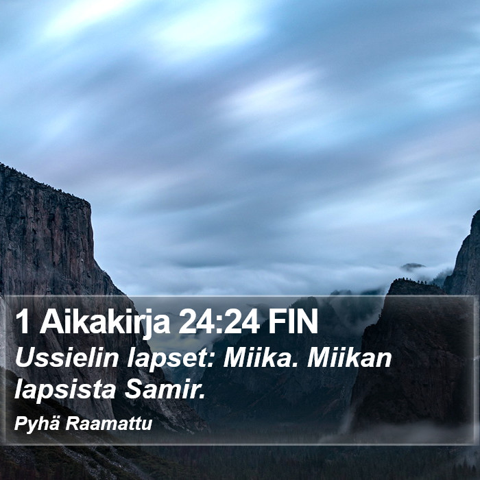 1 Aikakirja 24:24 FIN Bible Study