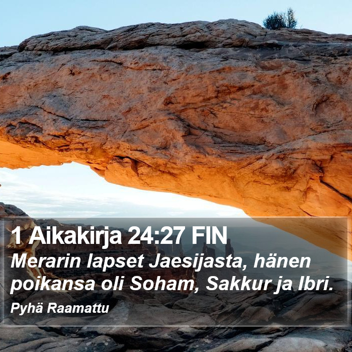 1 Aikakirja 24:27 FIN Bible Study