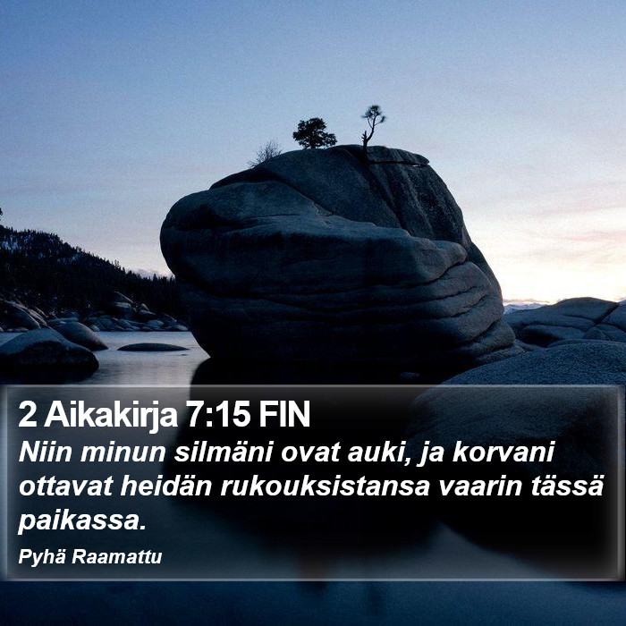 2 Aikakirja 7:15 FIN Bible Study