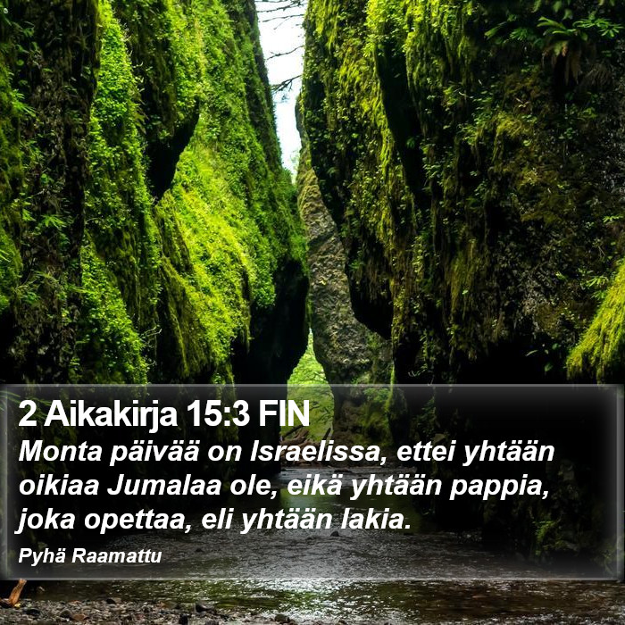 2 Aikakirja 15:3 FIN Bible Study