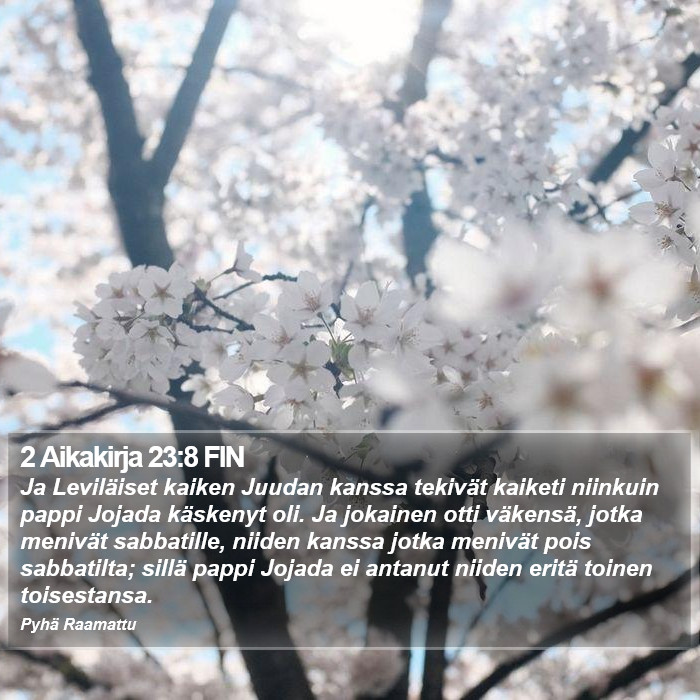 2 Aikakirja 23:8 FIN Bible Study