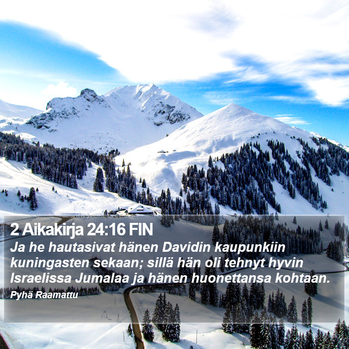 2 Aikakirja 24:16 FIN Bible Study