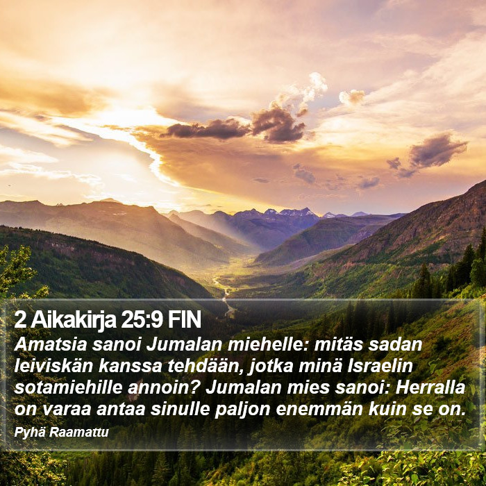 2 Aikakirja 25:9 FIN Bible Study