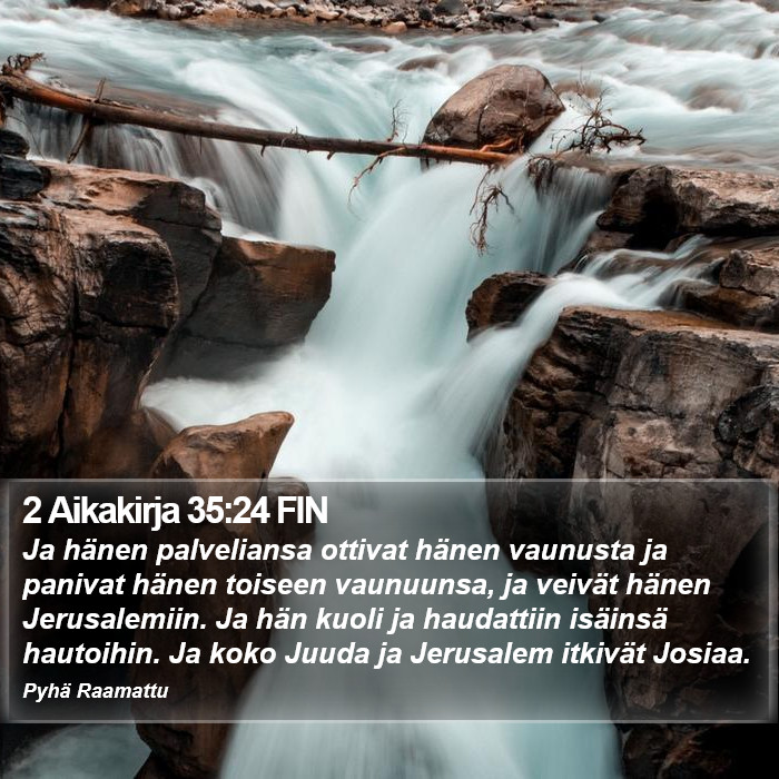 2 Aikakirja 35:24 FIN Bible Study