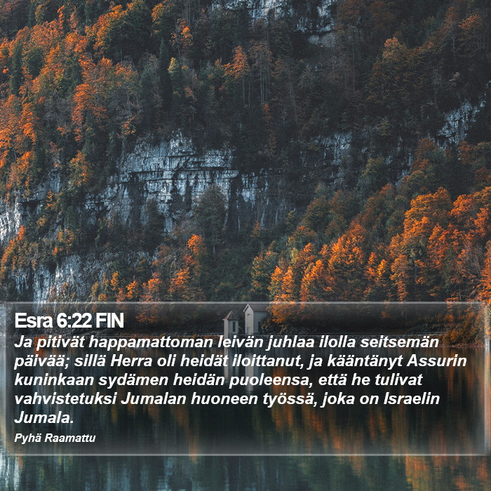 Esra 6:22 FIN Bible Study