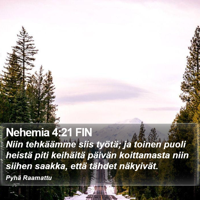 Nehemia 4:21 FIN Bible Study