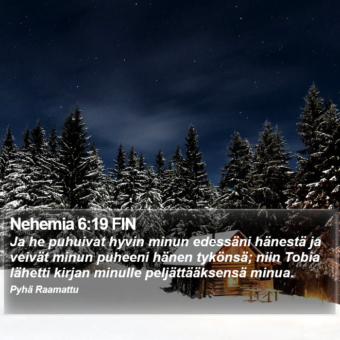 Nehemia 6:19 FIN Bible Study