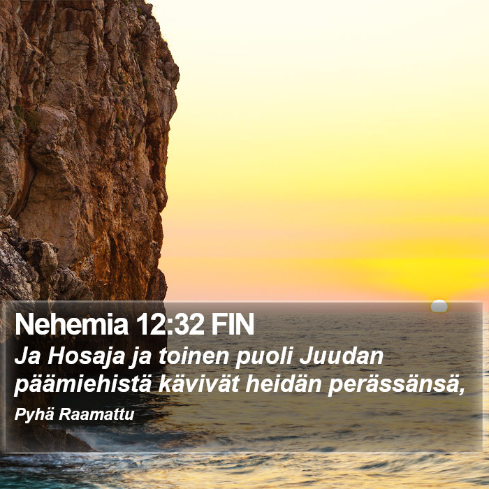 Nehemia 12:32 FIN Bible Study