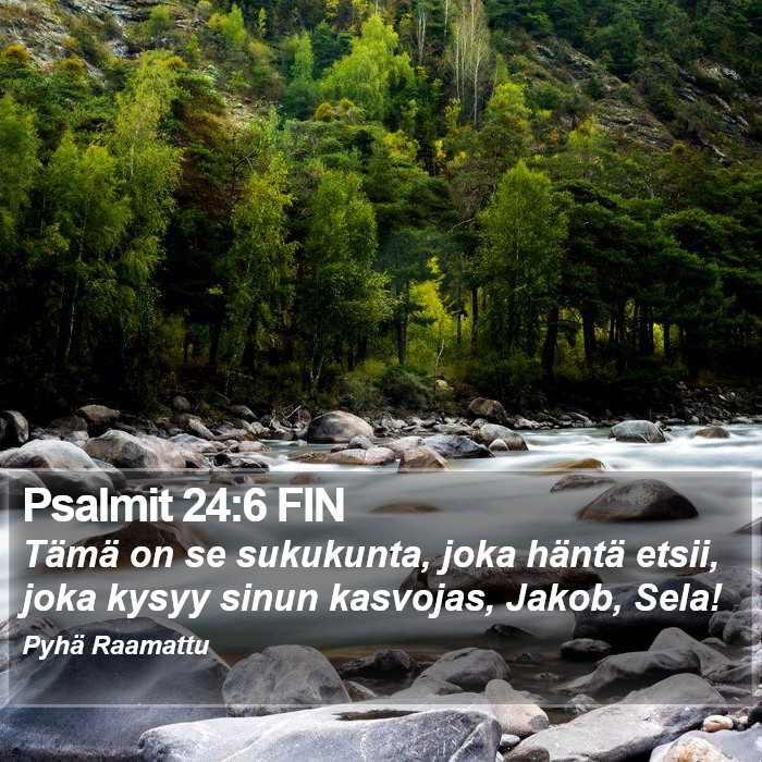 Psalmit 24:6 FIN Bible Study