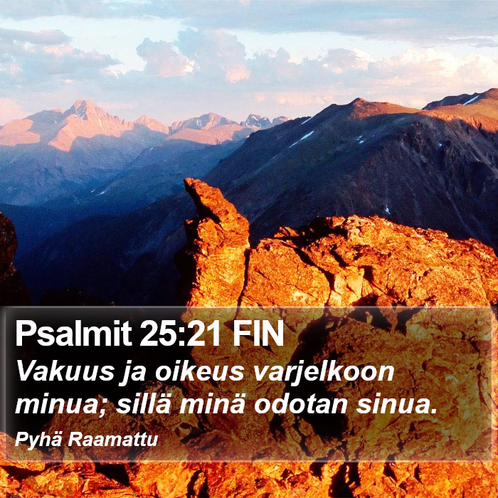 Psalmit 25:21 FIN Bible Study