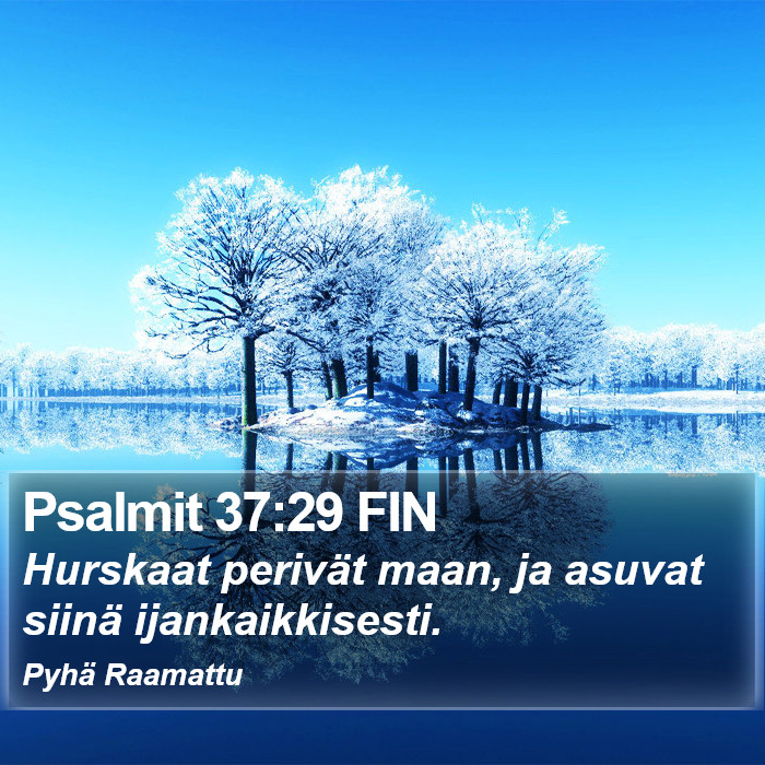 Psalmit 37:29 FIN Bible Study