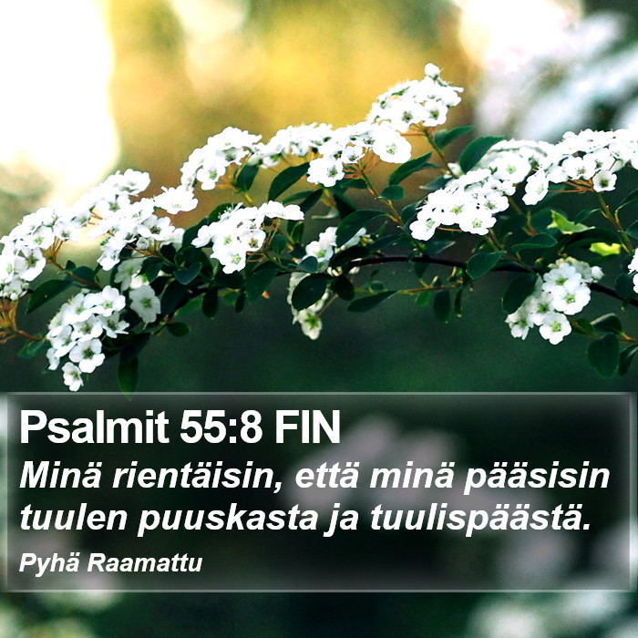 Psalmit 55:8 FIN Bible Study