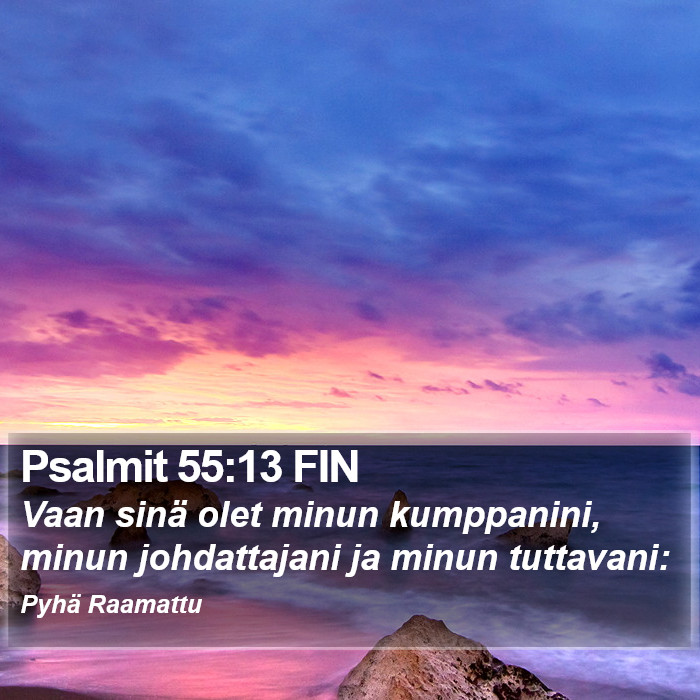 Psalmit 55:13 FIN Bible Study