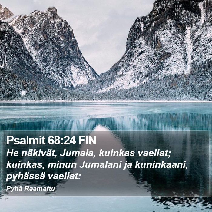 Psalmit 68:24 FIN Bible Study