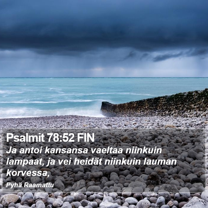 Psalmit 78:52 FIN Bible Study