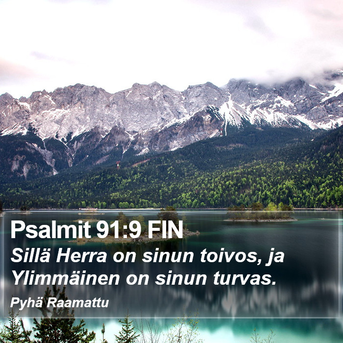 Psalmit 91:9 FIN Bible Study