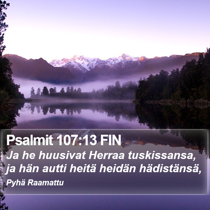 Psalmit 107:13 FIN Bible Study