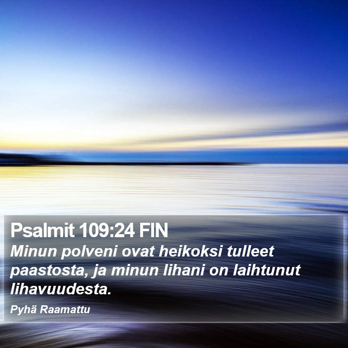 Psalmit 109:24 FIN Bible Study