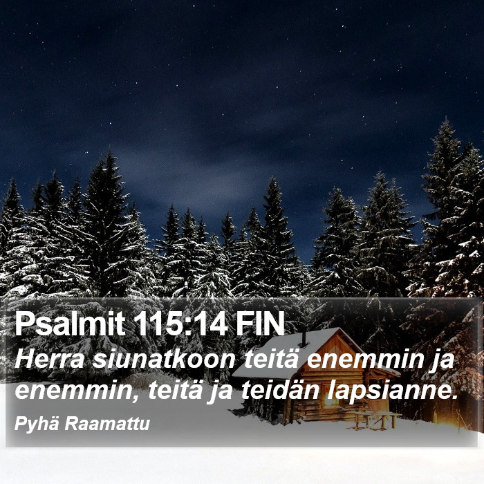 Psalmit 115:14 FIN Bible Study