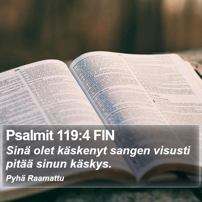 Psalmit 119:4 FIN Bible Study