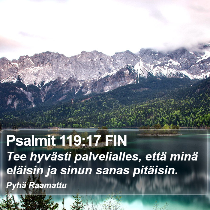Psalmit 119:17 FIN Bible Study