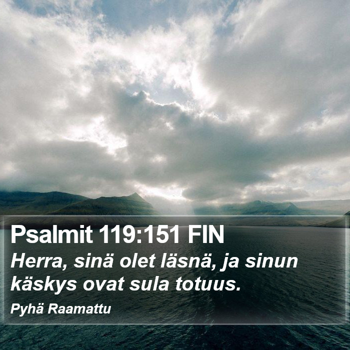 Psalmit 119:151 FIN Bible Study
