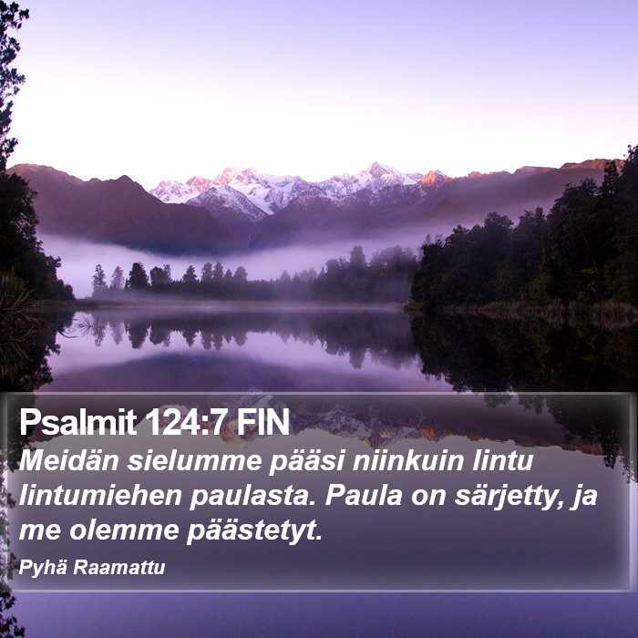 Psalmit 124:7 FIN Bible Study