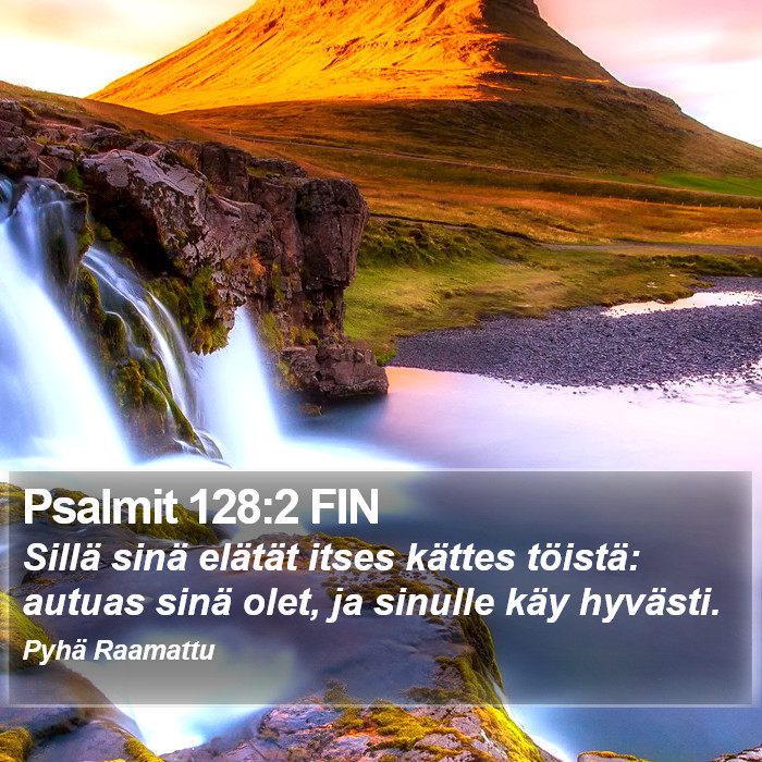 Psalmit 128:2 FIN Bible Study