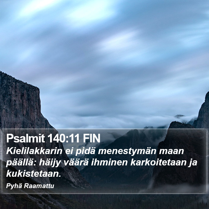 Psalmit 140:11 FIN Bible Study