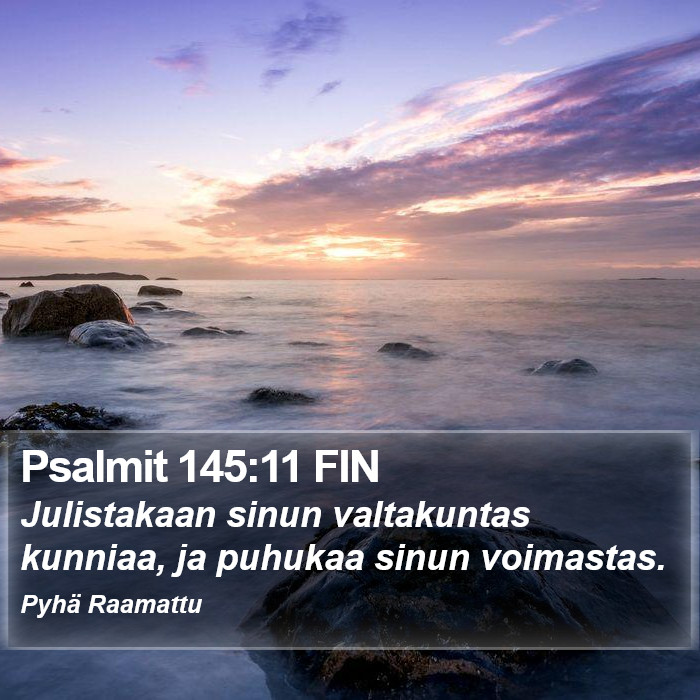 Psalmit 145:11 FIN Bible Study