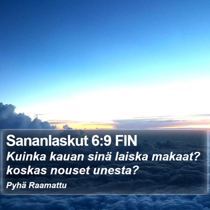 Sananlaskut 6:9 FIN Bible Study