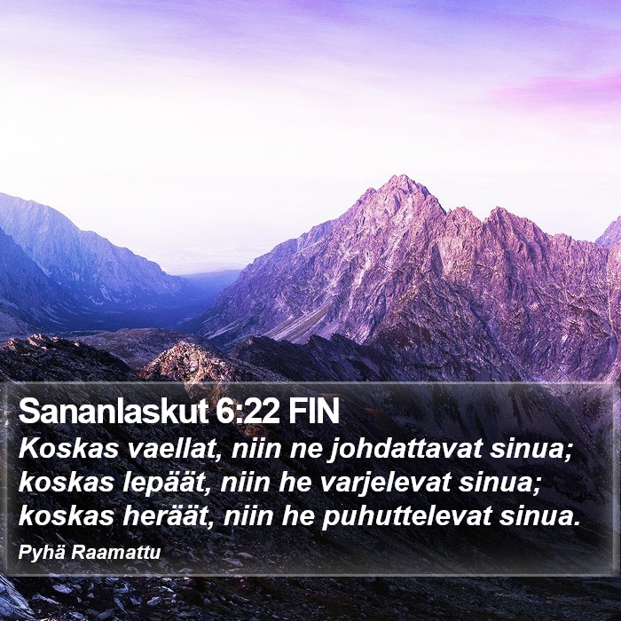 Sananlaskut 6:22 FIN Bible Study