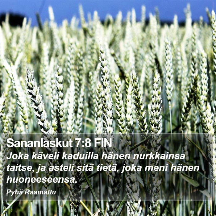 Sananlaskut 7:8 FIN Bible Study