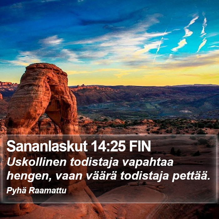 Sananlaskut 14:25 FIN Bible Study