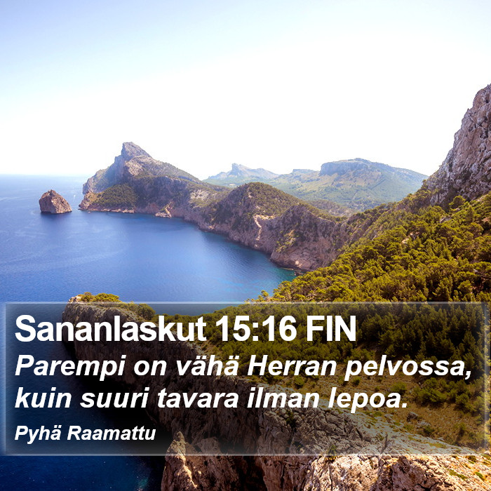 Sananlaskut 15:16 FIN Bible Study
