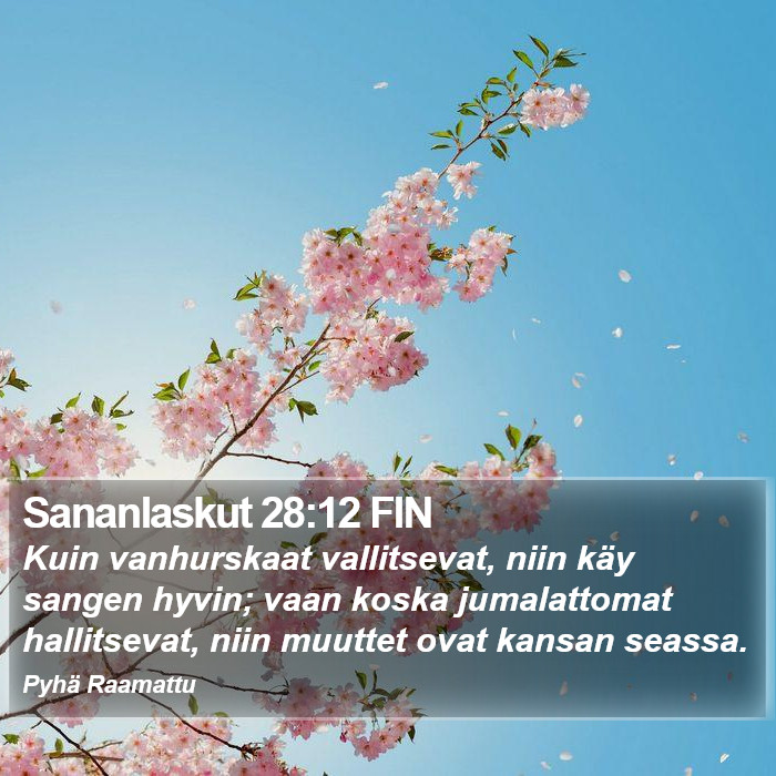 Sananlaskut 28:12 FIN Bible Study
