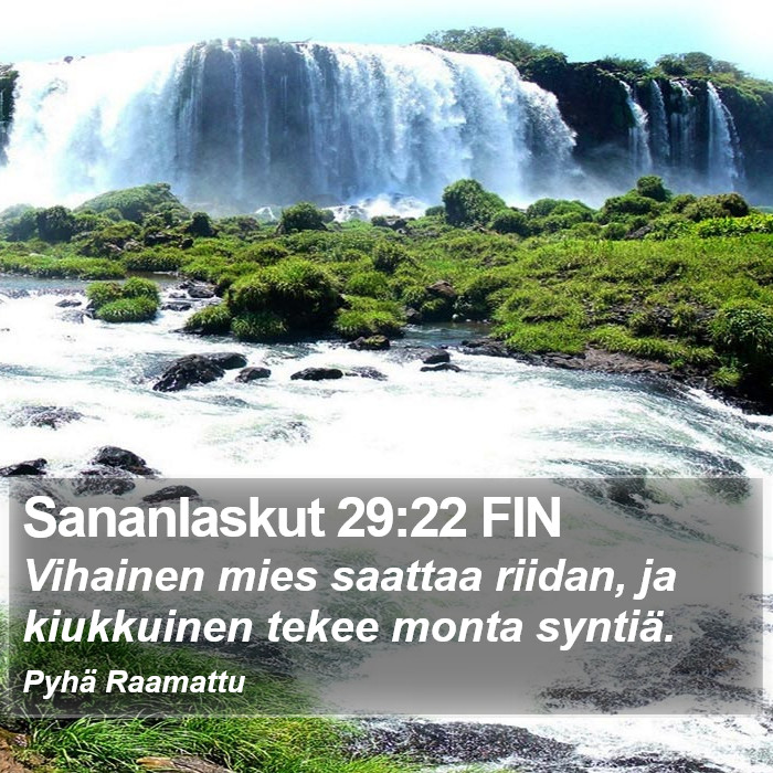 Sananlaskut 29:22 FIN Bible Study