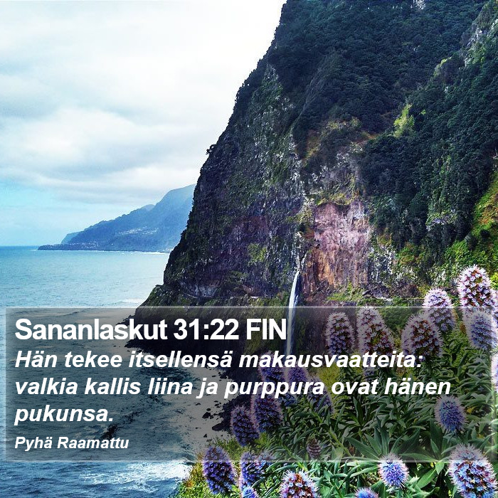 Sananlaskut 31:22 FIN Bible Study