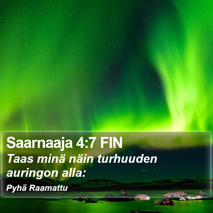 Saarnaaja 4:7 FIN Bible Study
