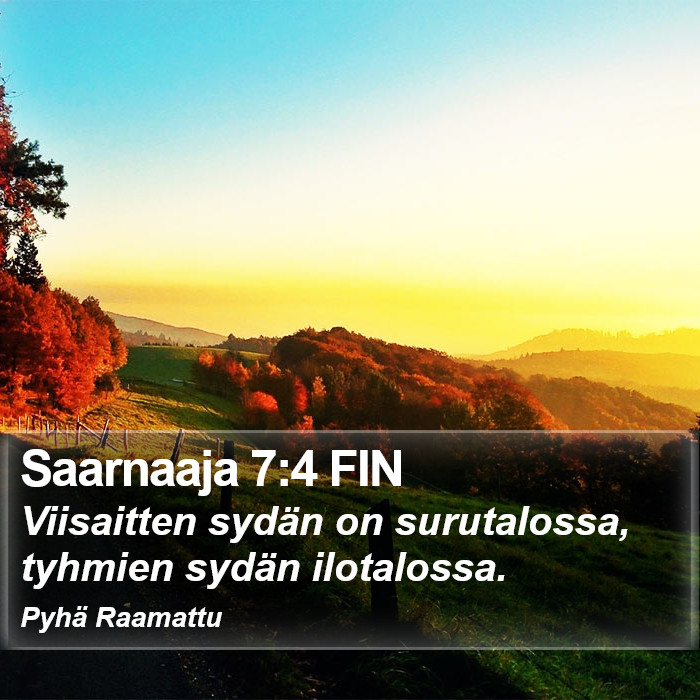 Saarnaaja 7:4 FIN Bible Study