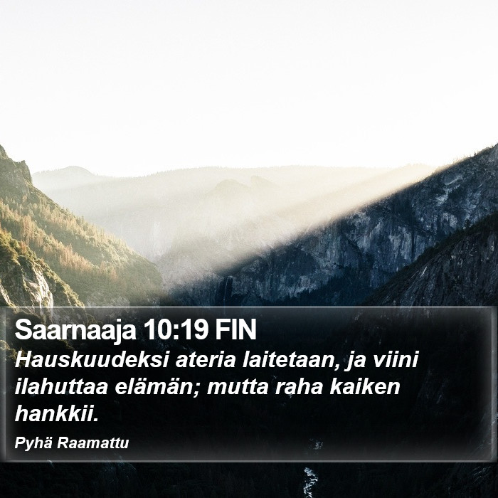 Saarnaaja 10:19 FIN Bible Study