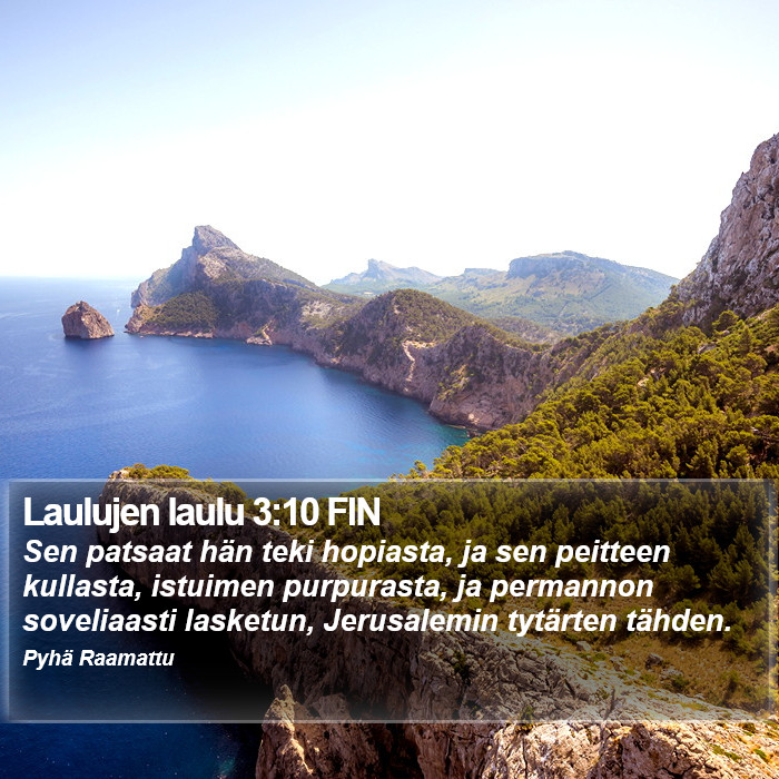 Laulujen laulu 3:10 FIN Bible Study
