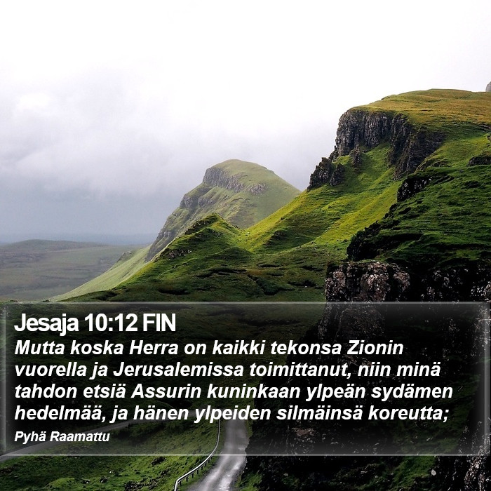 Jesaja 10:12 FIN Bible Study