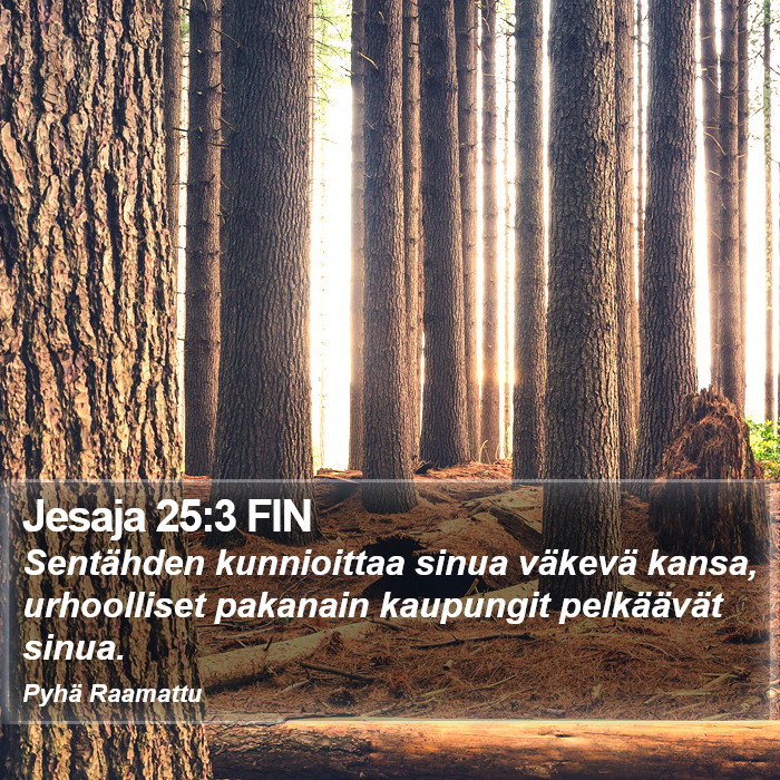 Jesaja 25:3 FIN Bible Study
