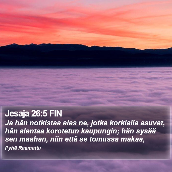 Jesaja 26:5 FIN Bible Study