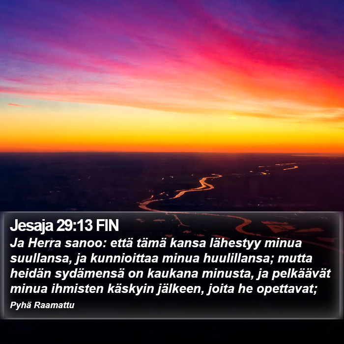 Jesaja 29:13 FIN Bible Study