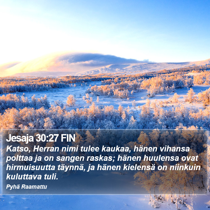 Jesaja 30:27 FIN Bible Study