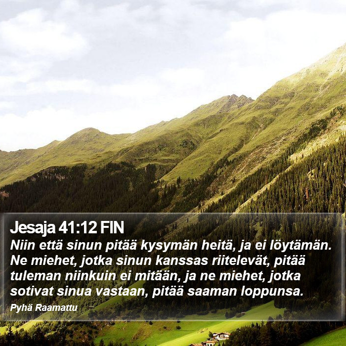 Jesaja 41:12 FIN Bible Study